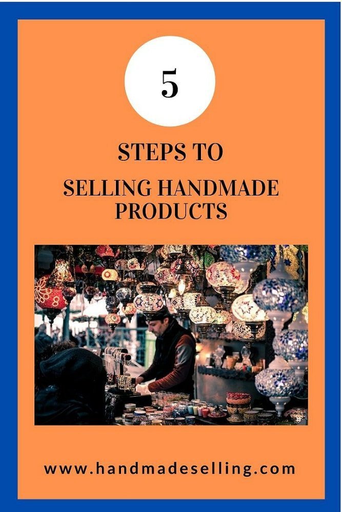 How To Go About Selling Handmade Products